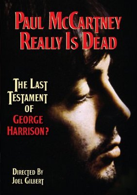 unknown Paul McCartney Really Is Dead: The Last Testament of George Harrison movie poster