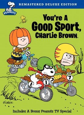 unknown You're a Good Sport, Charlie Brown movie poster