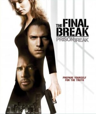 unknown Prison Break: The Final Break movie poster