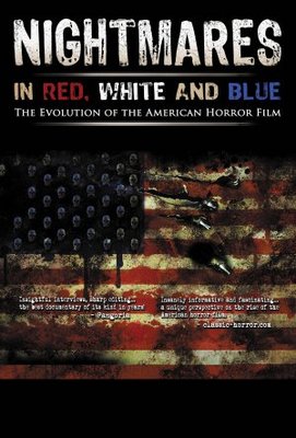 unknown Nightmares in Red, White and Blue movie poster