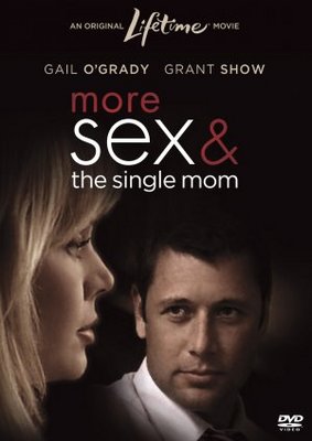 unknown More Sex & the Single Mom movie poster