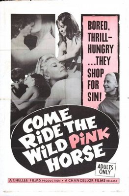 unknown Come Ride the Wild Pink Horse movie poster