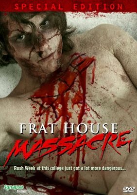 unknown Frat House Massacre movie poster