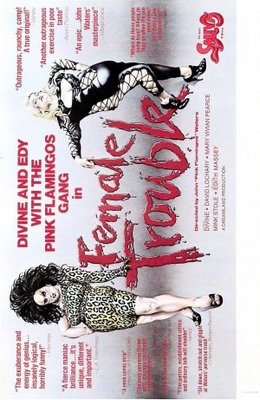 unknown Female Trouble movie poster