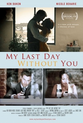 unknown My Last Day Without You movie poster