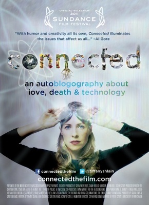 unknown Connected: An Autoblogography About Love, Death & Technology movie poster