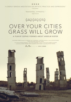 unknown Over Your Cities Grass Will Grow movie poster