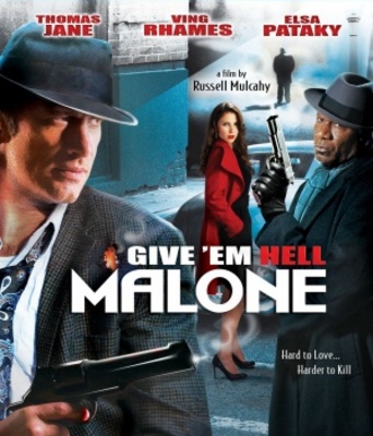unknown Give 'em Hell, Malone movie poster