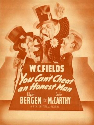 unknown You Can't Cheat an Honest Man movie poster
