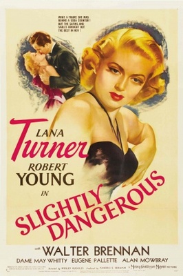 unknown Slightly Dangerous movie poster