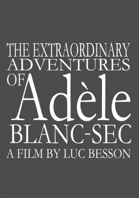 unknown Les aventures extraordinaires d'AdÃ¨le Blanc-Sec movie poster