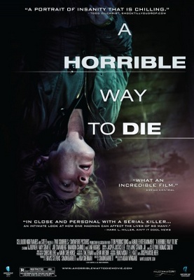unknown A Horrible Way to Die movie poster