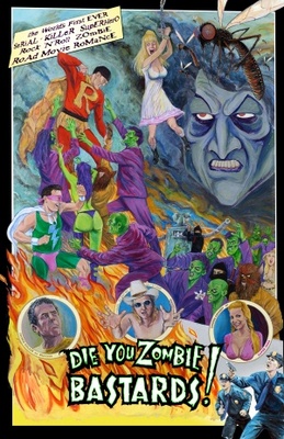 unknown Die You Zombie Bastards! movie poster
