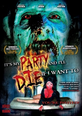 unknown It's My Party and I'll Die If I Want To movie poster