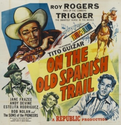 unknown On the Old Spanish Trail movie poster