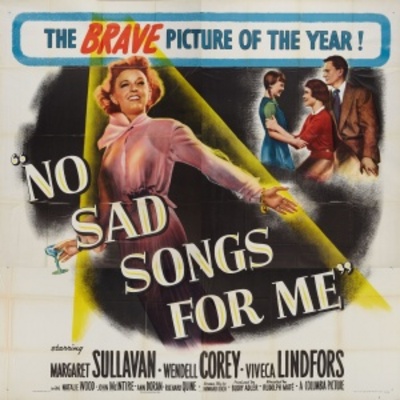 unknown No Sad Songs for Me movie poster