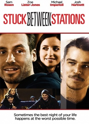 unknown Stuck Between Stations movie poster