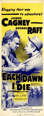 unknown Each Dawn I Die movie poster