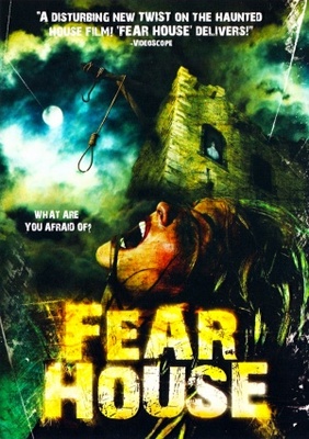 unknown Fear House movie poster