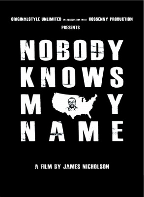 unknown Nobody Knows My Name movie poster