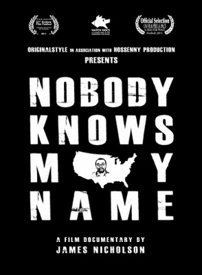 unknown Nobody Knows My Name movie poster