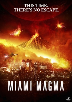 unknown Miami Magma movie poster