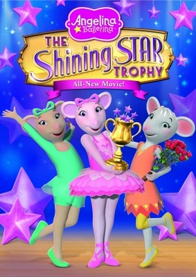 unknown Angelina Ballerina: Shining Star Trophy Movie movie poster
