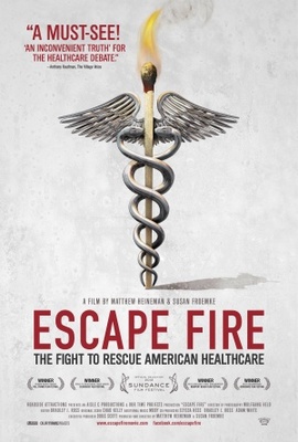 unknown Escape Fire: The Fight to Rescue American Healthcare movie poster