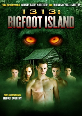 unknown 1313: Bigfoot Island movie poster