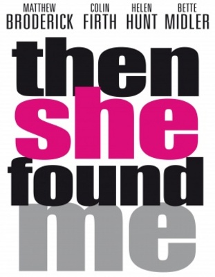 unknown Then She Found Me movie poster