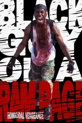 unknown Black Guy on a Rampage: Homicidal Vengeance movie poster