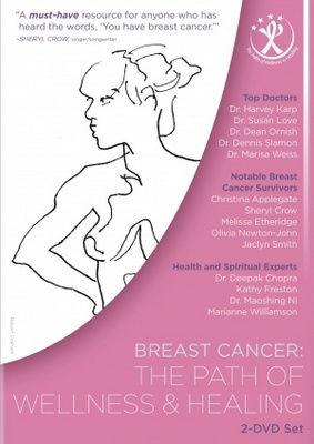 unknown Breast Cancer: The Path of Wellness & Healing movie poster
