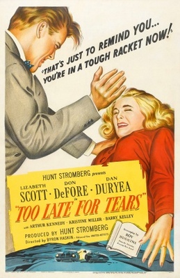 unknown Too Late for Tears movie poster