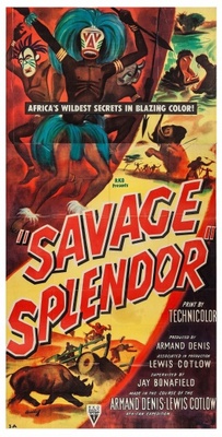 unknown Savage Splendor movie poster
