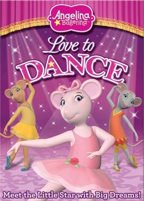 unknown Angelina Ballerina: Love to Dance movie poster