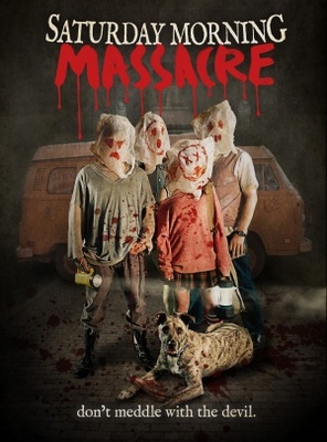 unknown Saturday Morning Massacre movie poster