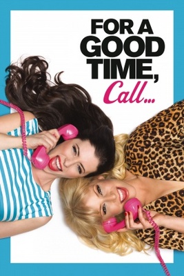 unknown For a Good Time, Call... movie poster