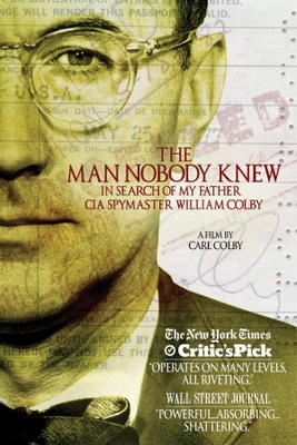 unknown The Man Nobody Knew: In Search of My Father, CIA Spymaster William Colby movie poster