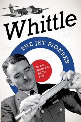 unknown Whittle: The Jet Pioneer movie poster