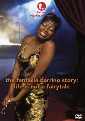 unknown Life Is Not a Fairytale: The Fantasia Barrino Story movie poster