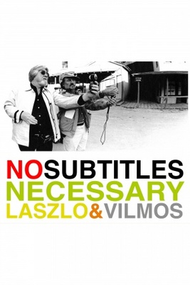 unknown No Subtitles Necessary: Laszlo & Vilmos movie poster