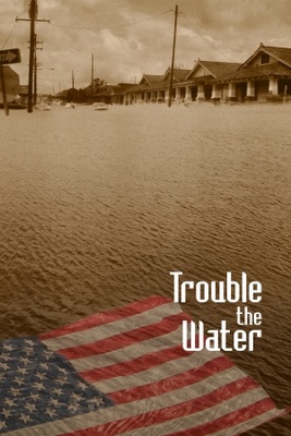 unknown Trouble the Water movie poster