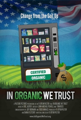 unknown In Organic We Trust movie poster