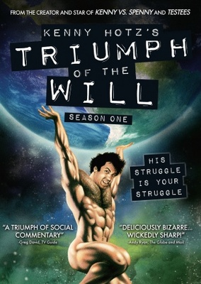 unknown Kenny Hotz's Triumph of the Will movie poster