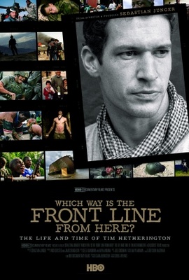 unknown Which Way Is the Front Line from Here? The Life and Time of Tim Hetherington movie poster