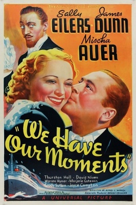 unknown We Have Our Moments movie poster
