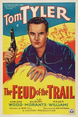 unknown The Feud of the Trail movie poster