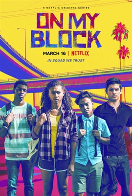 ‘On My Block’ Review: Netflix’s New Teen Dramedy Offers Up Emotional Whiplash But A Lot of Charm