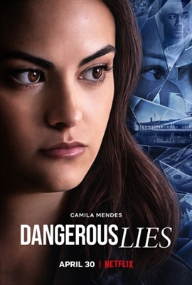 Netflix’s ‘Dangerous Lies’ Ending Explained by Camila Mendes