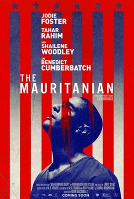 ‘The Mauritanian’ Is A Harrowing Condemnation of Bush-Era Torture [Review]